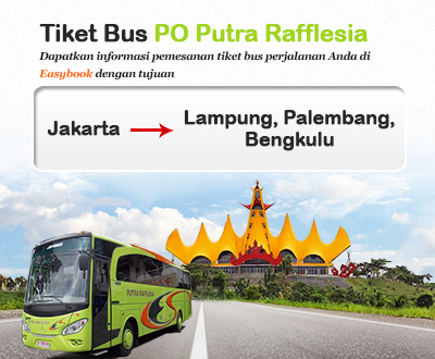 Baru Diluncurkan Tiket Bus Putra Rafflesia Baru Diluncurkan Tiket Bus Putra Rafflesia