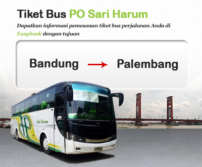 Baru Diluncurkan Tiket Bus PO Sari Harum Baru Diluncurkan Tiket Bus PO Sari Harum